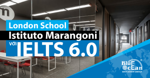 ISTITUTO MARANGONI LONDON SCHOOL – UPDATE CỰC HOT VỀ ĐIỀU KIỆN TIẾNG ANH VÀ KHÓA FOUNDATION