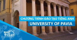 CHƯƠNG TRÌNH ĐÀO TẠO BẰNG TIẾNG ANH TẠI UNIVERSITY OF PAVIA