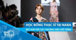 HỌC BỔNG THẠC SĨ TẠI NABA KẾT HỢP VỚI CÁC THƯƠNG HIỆU NỔI TIẾNG- CƠ HỘI NHẬN HỌC BỔNG TỪ 30-50% HỌC PHÍ